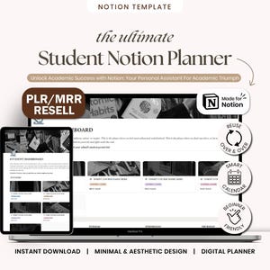 May include: A digital planner displayed on a laptop and tablet, showcasing a student Notion template. The design is minimalist and aesthetic, with the text "the ultimate Student Notion Planner." Features include "Instant Download" and "Digital Planner."