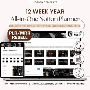 May include: A digital planner, displayed on a laptop and tablet, with a minimalist design. The planner includes sections for each month, with the text "12 WEEK YEAR All-in-One Notion Planner" and "2026 YEAR PLANNER AESTHETIC". The image also includes the text "PLR/MRR RESELL".