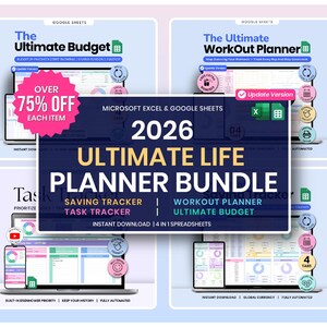 May include: A 2026 Ultimate Life Planner Bundle for Microsoft Excel and Google Sheets featuring a saving tracker, workout planner, task tracker, and budget. The digital display shows various spreadsheet interfaces with charts, tabs, and automated tools.