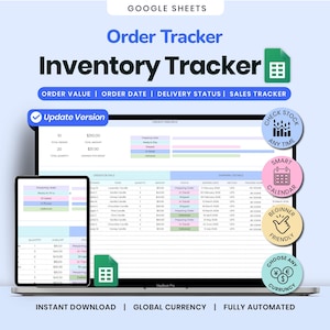 May include: A digital inventory tracker displayed on a laptop and tablet. The screen shows a spreadsheet with order details, delivery status, and sales tracking information. The text includes "Order Tracker," "Inventory Tracker," and "Instant Download."