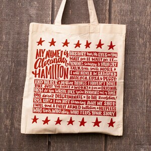 Hamilton Tote Bag Alexander Hamilton Quote Bag Broadway Musical Theater Lyrics Tote Bag image 3