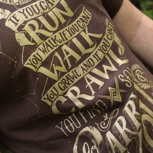 Firefly Shirt When You Can't Run... Firefly T-Shirt Malcolm Reynolds Quote Shirt Hand Screen Printed Browncoats Serenity Shirt image 4