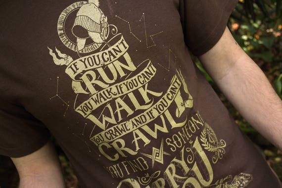 When You Can T Run Firefly T Shirt Malcolm Reynolds Quote Shirt