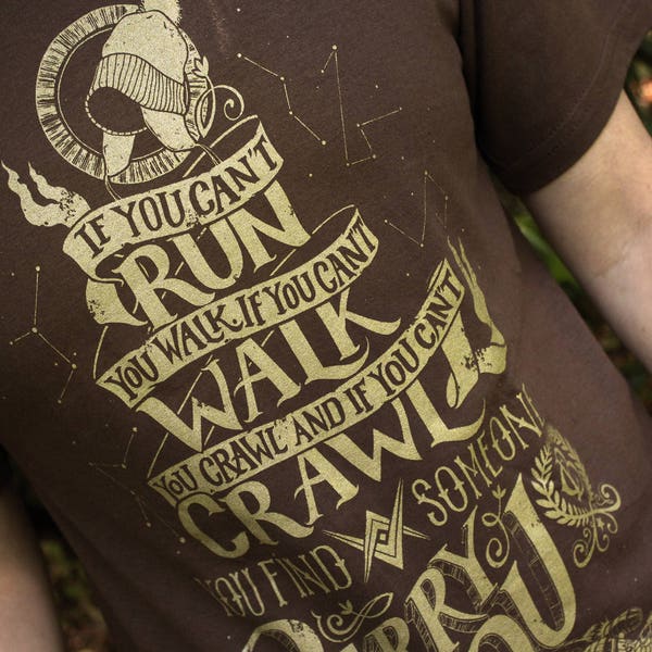 Firefly Shirt  | When You Can't Run... Firefly T-Shirt | Malcolm Reynolds Quote Shirt | Hand Screen Printed | Browncoats | Serenity Shirt