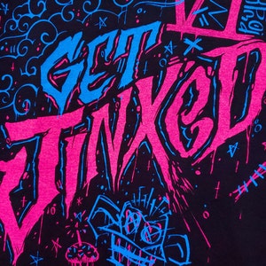 Get Jinxed T-Shirt | Arcane Jinx Graphic Tee