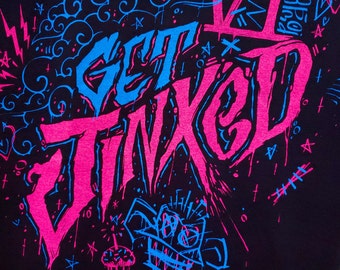 Get Jinxed T-Shirt | Arcane Jinx Graphic Tee