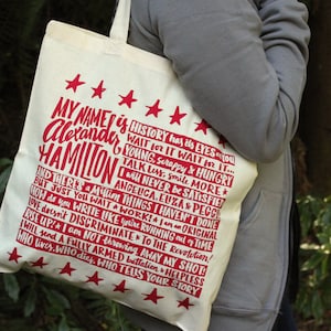 Hamilton Tote Bag Alexander Hamilton Quote Bag Broadway Musical Theater Lyrics Tote Bag image 1