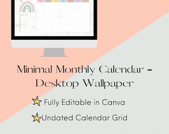 Fondo de pantalla de calendario de escritorio editable: Planificador digital minimalista (Plantilla de Canva, guía en PDF)