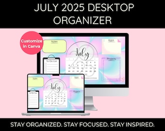 Fondo de pantalla del organizador de escritorio de julio de 2025: Diseño minimalista (descarga digital)