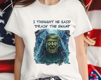 Drain the Swamp T-Shirt, Anti Trump Algae Satire, Political Statement Tee, Unisex