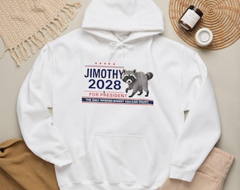 Jimothy For President Raccoon Campaign Hoodie, Political Statement, Unisex
