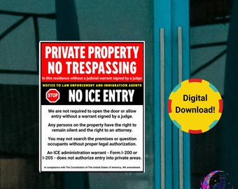 No ICE Entry For Home Sign, No Trespassing Private Property, Digital Download