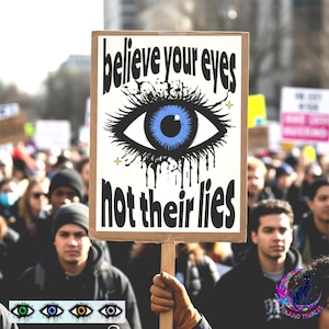 Anti-ICE Protest Sign, Believe Your Eyes ICE Poster (Digital Download, 4:5 Ratio)