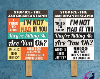 Stop ICE Protest Sign x 2, Anti-ICE Gestapo Digital Download Poster