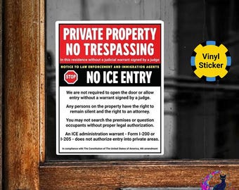 No ICE Decal For Home, No Trespassing Anti Trump Sticker, Private Property
