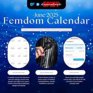 Peut inclure: Une publicité numérique pour un "Calendrier Femdom" pour juin 2025, avec le texte "Calendrier de contenu Femdom : 30 jours d'inspiration de domination". L'image comprend des relevés financiers et des conseils.