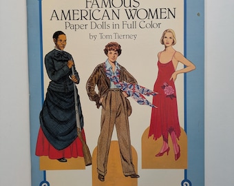 Famous American Women Paper Dolls in Full Color by Tom Tierny