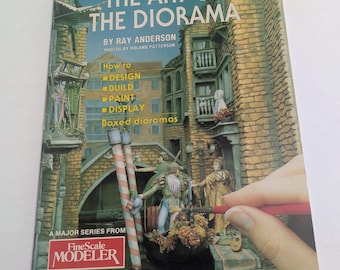 The Art of the Diorama, Ray Anderson, Fine Scal Modeler