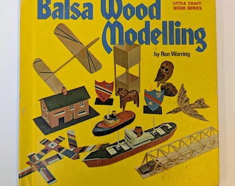 Balsa Wood Modelling (Little Craft Book Series) - Hardcover - Ron Warring