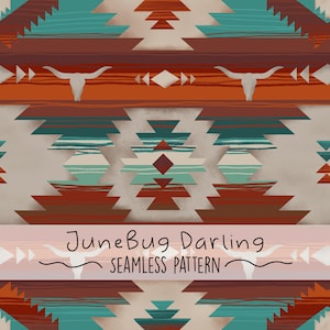 May include: A seamless pattern featuring a Southwestern-inspired design with geometric shapes in shades of teal, brown, and orange. The pattern includes a stylised skull with horns, and the text "JuneBug Darling Seamless Pattern".