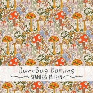 May include: Seamless pattern featuring orange and yellow mushrooms with white daisy-like flowers and blue mushroom-shaped figures on a cream background. The text "JuneBug Darling SEAMLESS PATTERN" is at the bottom.