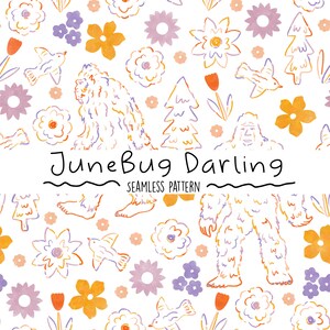 May include: A seamless pattern featuring a whimsical illustration of a Bigfoot character, stylized flowers, birds, and trees. The pattern is in a light color palette with orange, yellow, purple, and pink hues. The text "JuneBug Darling" is featured in the center of the pattern.