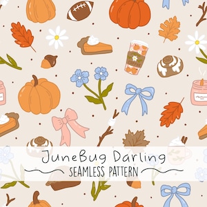 May include: A seamless pattern featuring pumpkins, fall leaves, footballs, pie slices, coffee cups, bows, and flowers. The design includes the text "JuneBug Darling SEAMLESS PATTERN" in a whimsical font, perfect for autumn-themed projects.
