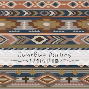 May include: A seamless pattern with a Southwestern design featuring geometric shapes and stripes in shades of brown, blue, beige, and pink. The text "JuneBug Darling Seamless Pattern" is displayed at the center of the image.