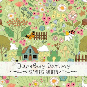 May include: A seamless pattern with a light green background filled with colorful flowers, butterflies, and small houses. The text "JuneBug Darling SEAMLESS PATTERN" is displayed at the bottom. The design includes daisies, ladybugs, and a frog.