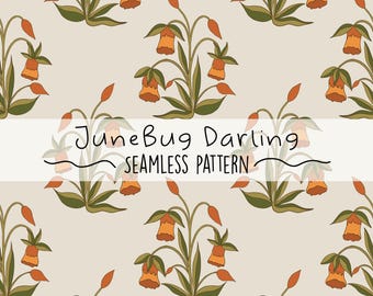 May include: A seamless pattern featuring orange bell-shaped flowers with green leaves on a light beige background. The text "JuneBug Darling" and "Seamless Pattern" is included in the design.