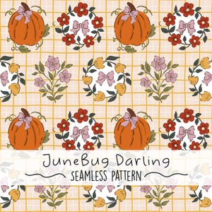 May include: Seamless pattern featuring orange pumpkins with pink bows, floral wreaths, and flower bouquets on a yellow grid background. The text "JuneBug Darling SEAMLESS PATTERN" is at the bottom.