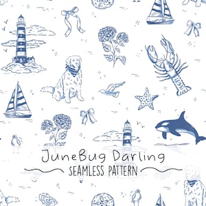 Op de afbeelding: Een naadloos patroon in blauw en wit met nautische en kustelementen. Het ontwerp bevat zeilboten, vuurtorens, een hond, kreeft, zeesterren en de tekst "JuneBug Darling SEAMLESS PATTERN".