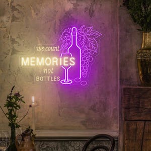 We Count Memories Not Bottles Neon Sign Custom Bar Neon Sign Led Light Home Party Wall Decor Tavern Club Pub Bar Decor Welcome Sign Neon Art