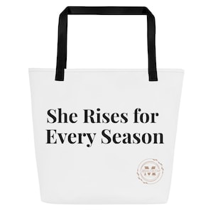 She Rises for Every Season – Black Empowerment Tote Bag | Inspirational Gift for Women, Moms, Nurses | Mama On Call® Collection