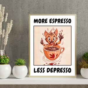 Retro Quote Wall Print, More Espresso Wall Decor, Coffee Art Print, Kitchen Wall Art, Trendy Poster, Bar Cart, Cat Print, Printable Wall Art