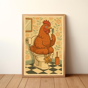 Hen on Toilet Poster: Funny Farmhouse Bathroom Art