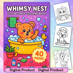 Whimsy Nest Coloring Book – 40 Cute and Comfy Animal Pages for Adults – Fun Digital Printable PDF Book for Relaxation and Joy