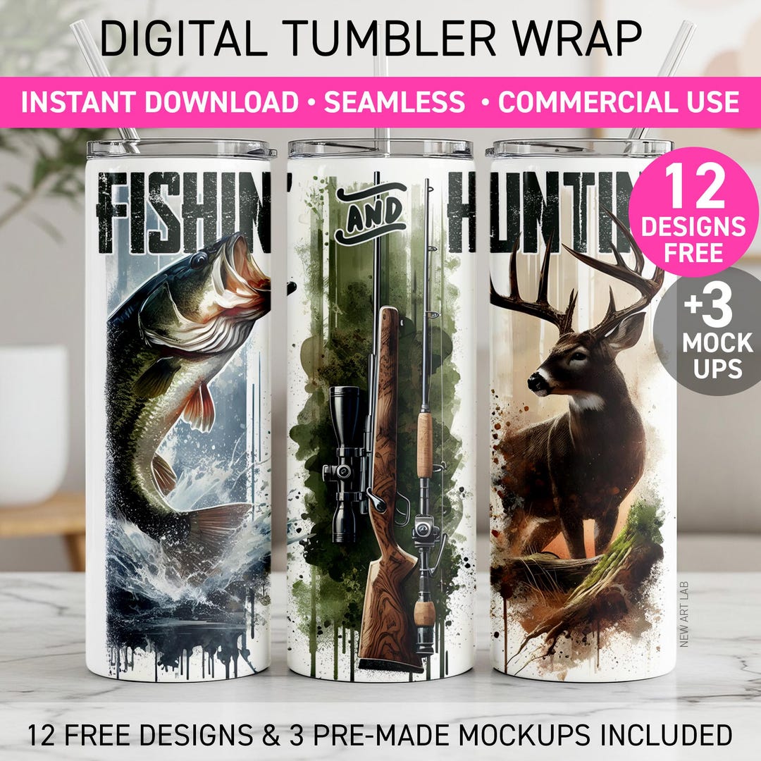 Hunting Fishing Tumbler Wrap Huntin Fishin Life Sublimation PNG 20oz ...