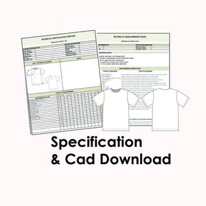 May include: A white background displays technical specification templates and a measurement guide for apparel design. The documents include diagrams of t-shirts and measurement points. The text "Specification & Cad Download" is in a bold, black font.