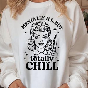 T-shirt malade mental mais totalement froid, malade mental PNG, santé mentale drôle, chemise meme, chemise vintage, PNG vintage, T-shirt unisexe, drôle