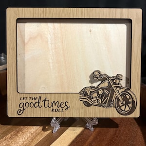 Engraved Motorcycle Photo Frame | Let the Good Times Roll, Oak MDF Keepsake