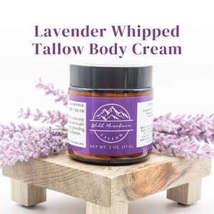 Lavender Whipped Tallow Body Cream — Grass-Fed Tallow
