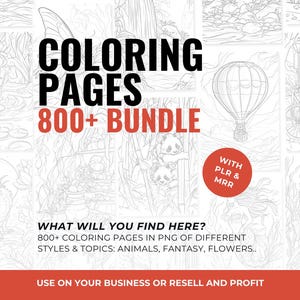800+ AI Coloring Pages: Animals, Fantasy, Landscapes (PLR & MRR)