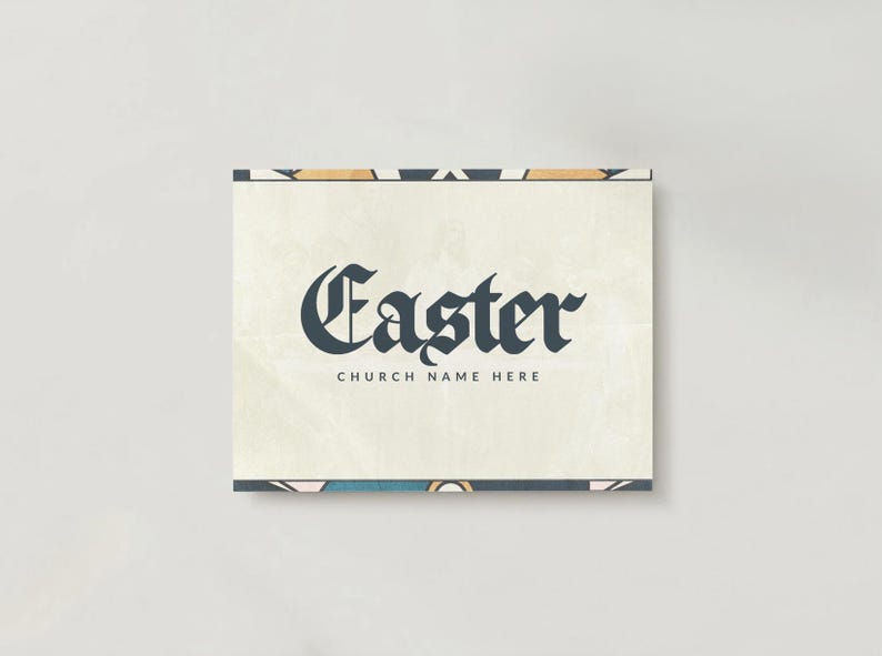 May include: A white card with a black, gothic font that reads "Easter" and "Church Name Here" on a white background with a colorful geometric border.