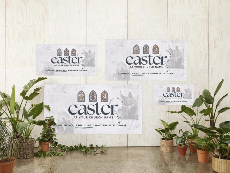 May include: Three white banners with the word "easter" in black text and a church steeple graphic. The banners also include the text "At Your Church Name" and the date and time of the event. The banners are displayed on a white wall with green plants in pots in the foreground.