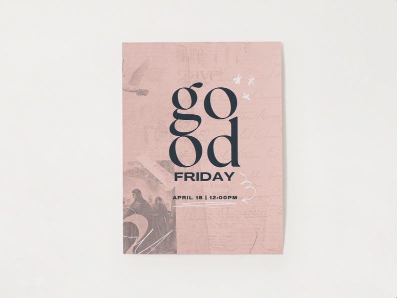 May include: A pink poster with a textured background and the text "go good FRIDAY APRIL 18 | 12:00PM" in black.