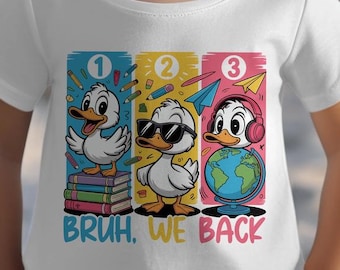 Bruh We Back Goose PNG, Back To School Goose Design, Funny Goose With Backpack, Bubble Gum Goose, School Shirt PNG, Teacher Student