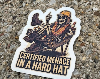 Certified Menace Hard Hat Sticker: Blue Collar Construction Decal