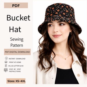 May include: A black bucket hat with an orange and green floral pattern. The text reads: PDF Bucket Hat Sewing Pattern, PDF DIGITAL DOWNLOAD, INSTANT DOWNLOAD, PRINT AT HOME, A4, US LETTER & A0, STEP BY STEP INSTRUCTIONS, Sizes: XS-4XL.