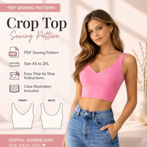 May include: A bright pink crop top with a V-neck is shown. The image advertises a "Crop Top Sewing Pattern" with details about the PDF, sizes XS to 2XL, easy instructions, and clear illustrations. The words "Digital Download" and "Sew. Wear. Love." are also visible.